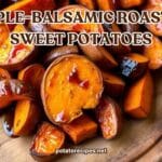 Maple Balsamic Roasted Sweet Potatoes